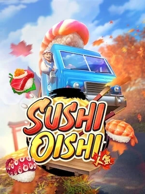 red pg777 เล่นง่ายถอนได้เงินจริง sushi-oishi